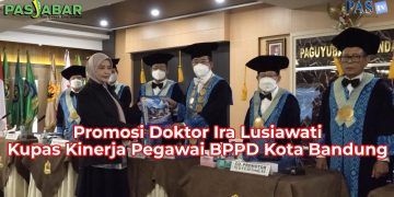 Promosi Doktor Ira Lusiawati Kupas Kinerja Pegawai BPPD Kota Bandung